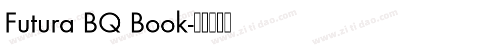 Futura BQ Book字体转换